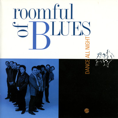アルバム/Dance All Night/Roomful Of Blues