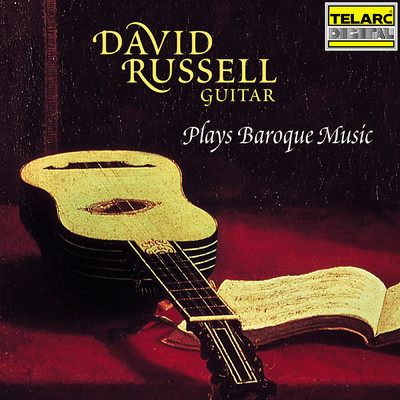 アルバム/David Russell Plays Baroque Music/デイヴィッド・ラッセル