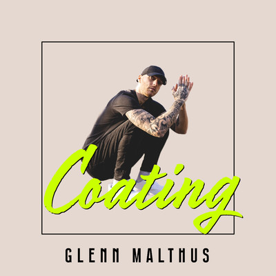 Coating/Glenn Malthus