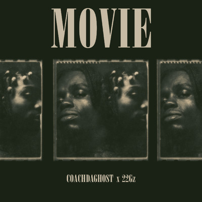 Movie/CoachDaGhost & 22Gz