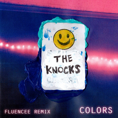 シングル/Colors (Fluencee Remix)/The Knocks