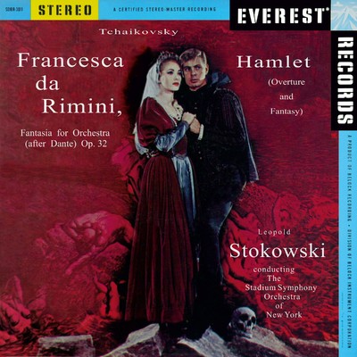 Tchaikovsky: Francesca da Rimini, Op. 32 & Hamlet, Op. 67/Stadium Symphony Orchestra of New York & Leopold Stokowski