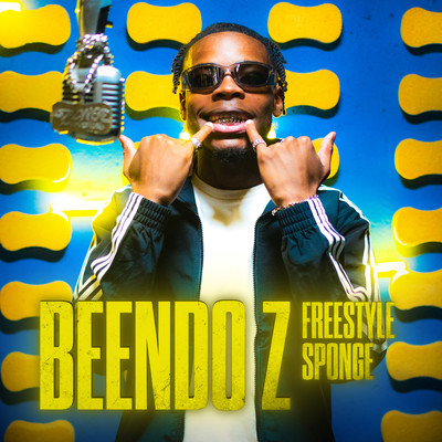 BEENDO Z FREESTYLE SPONGE/Sponge Productions & Beendo Z