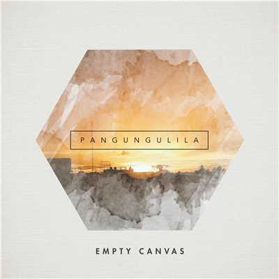 Pangungulila/Empty Canvas