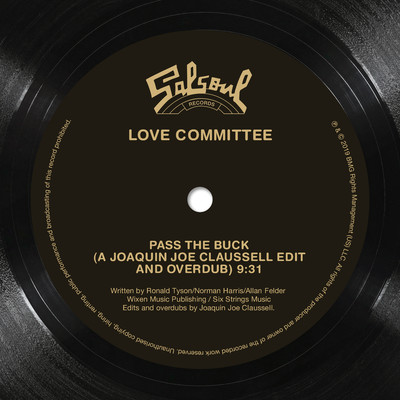 シングル/Pass The Buck (Joe Claussell Remix)/Love Committee