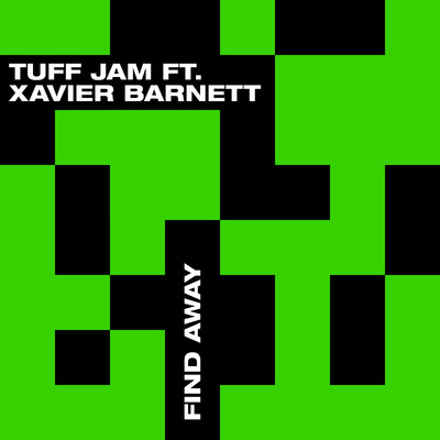 Find Away (feat. Xavier Barnett) [Instrumental Mix]/Tuff Jam