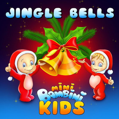 シングル/Jingle Bells/Mini Bambini Kids