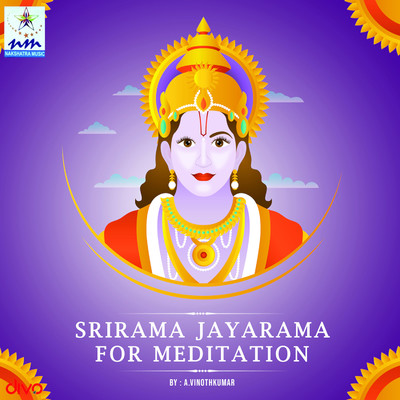 Srirama Jayarama For Meditation/A. Vinothkumar