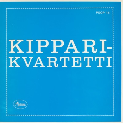 アルバム/Kipparikvartetti/Kipparikvartetti