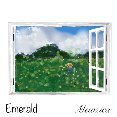 シングル/Emerald/Mewzica