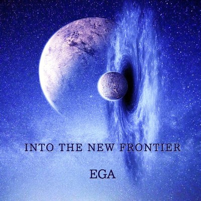 Into the New Frontier/EGA