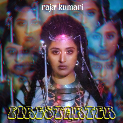 シングル/Firestarter/Raja Kumari