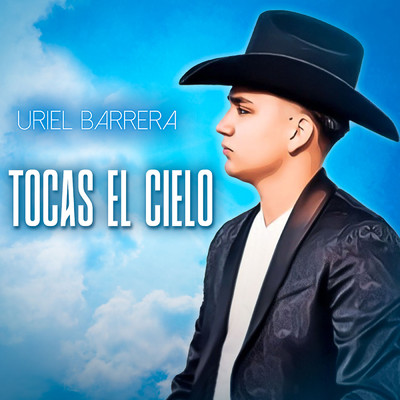 シングル/Tocas El Cielo/Uriel Barrera