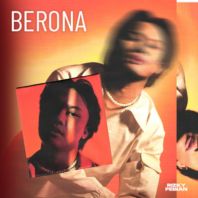 Berona/Rizky Febian
