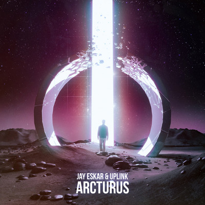 Arcturus/Jay Eskar／Uplink