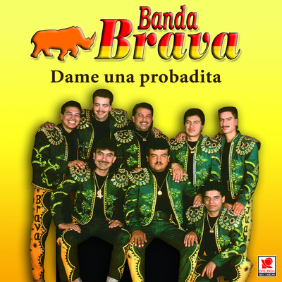アルバム/Dame una Probadita/Banda Brava