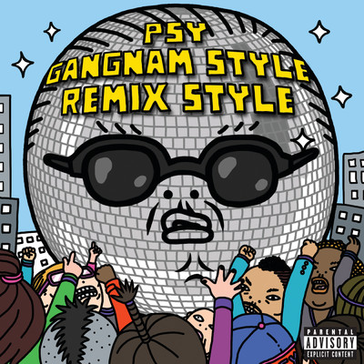 シングル/Gangnam Style(Afrojack Remix)/PSY