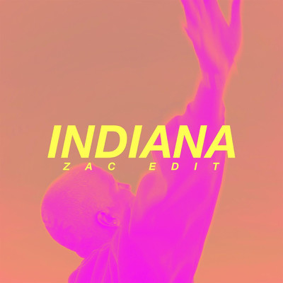 Indiana (ZAC Edit)/Brittany Young／Zac