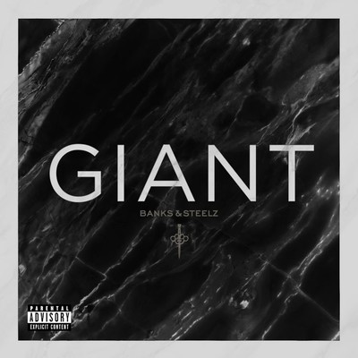 シングル/Giant/Banks & Steelz