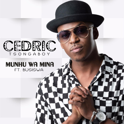 Munhu Wa Mina (Instrumental)/Cedric Tsongaboy