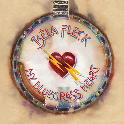 My Bluegrass Heart/Bela Fleck