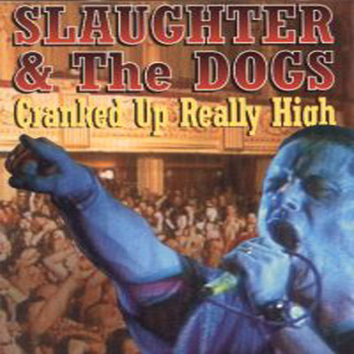Live In Blackpool - 1996/Slaughter And The Dogs