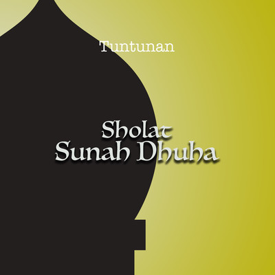 シングル/Tuntunan Sholat Sunah Dhuha/H. Muhammad Dong