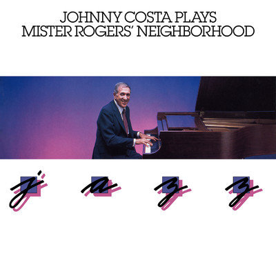 Plays Mister Rogers' Neighborhood Jazz/Johnny Costa