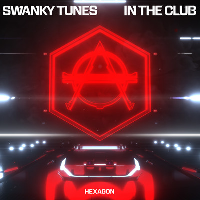シングル/In The Club/Swanky Tunes