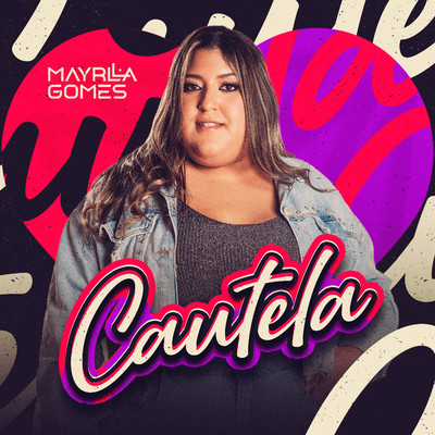 シングル/Cautela/Mayrlla Gomes