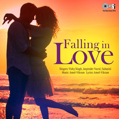 Falling In Love/Vicky Singh, Jaspinder Narula and Suhasini