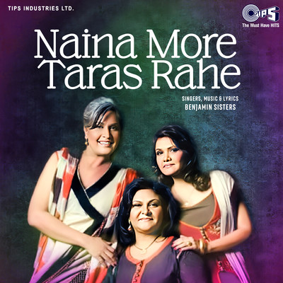 アルバム/Naina More Taras Rahe/Benjamin Sisters