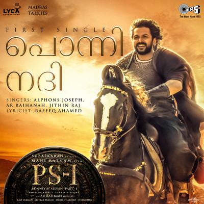 Ponni Nadhi (From ”PS-1”) [Malayalam]/A.R. Rahman