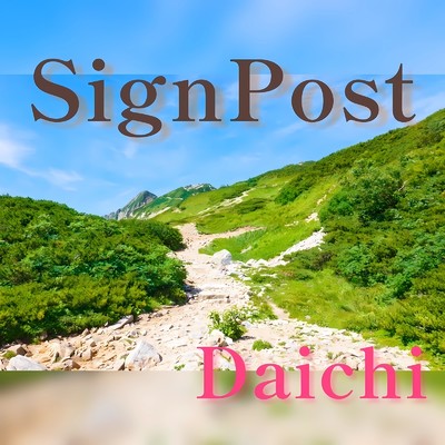SignPost/Daichi