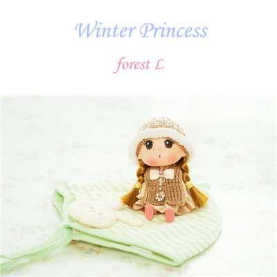 シングル/Winter Princess/forest L
