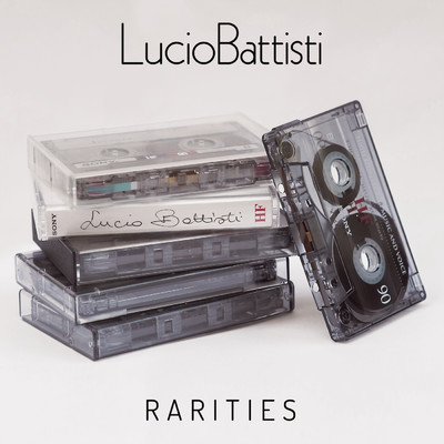 Lucio Battisti - Rarities/Lucio Battisti