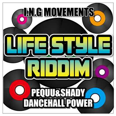 DANCEHALL POWER (LIFE STYLE RIDDIM)/PEQUU & SHADY