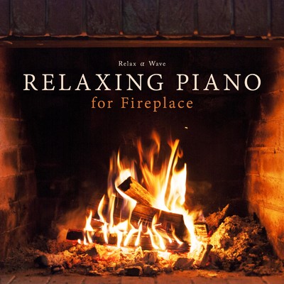 Burning like the Flames/Relax α Wave