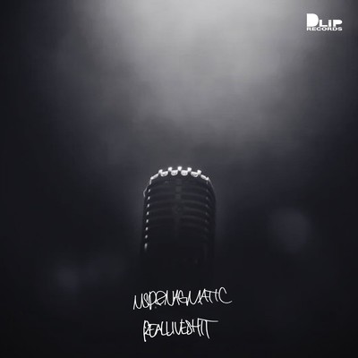 REALLIVESHIT (feat. DJ BUNTA)/NAGMATIC & MSP