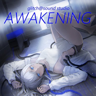 アルバム/AWAKENING/glitch