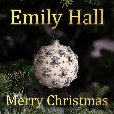Merry Christmas - Underneath The Mistletoe/Emily Hall