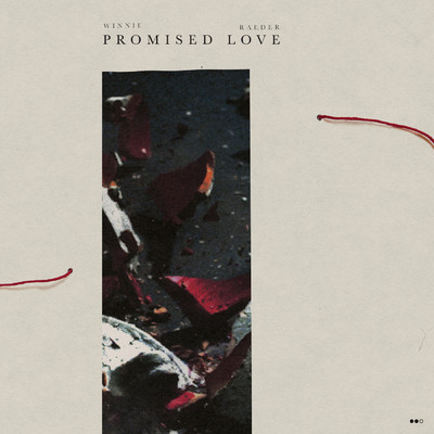 シングル/Promised Love/Winnie Raeder