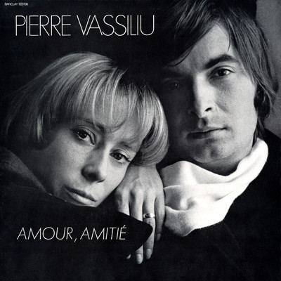 Amour, amitie/Pierre Vassiliu