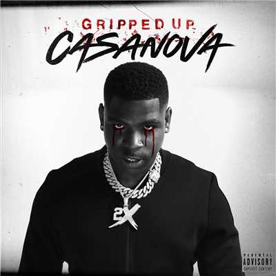 シングル/Gripped Up (Explicit)/Casanova