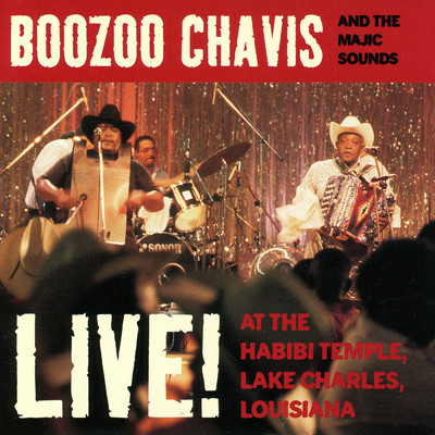 アルバム/Live！ At The Habibi Temple/Boozoo Chavis and the Magic Sounds