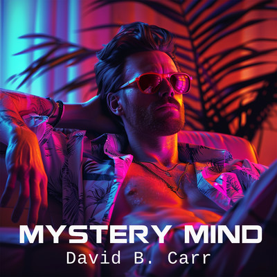 Mystery Mind/David B. Carr