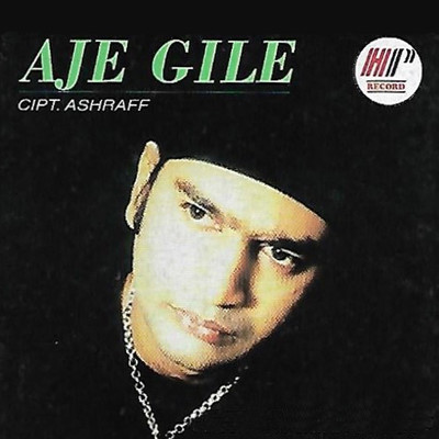 アルバム/Aje Gile/Ashraff