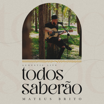 シングル/Todos Saberao (Acustico)/Mateus Brito