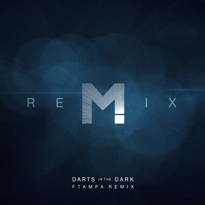 シングル/Darts In The Dark (FTampa Remix)/MAGIC！／FTampa