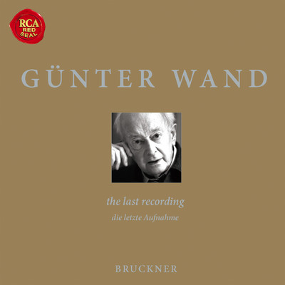 アルバム/The Last Recording - Bruckner: Symphony No. 4 ”Romantic”/Gunter Wand